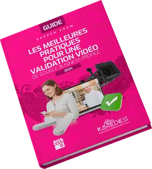Guide : les meilleures pratiques pour une validation vidéo de Google Business Profile